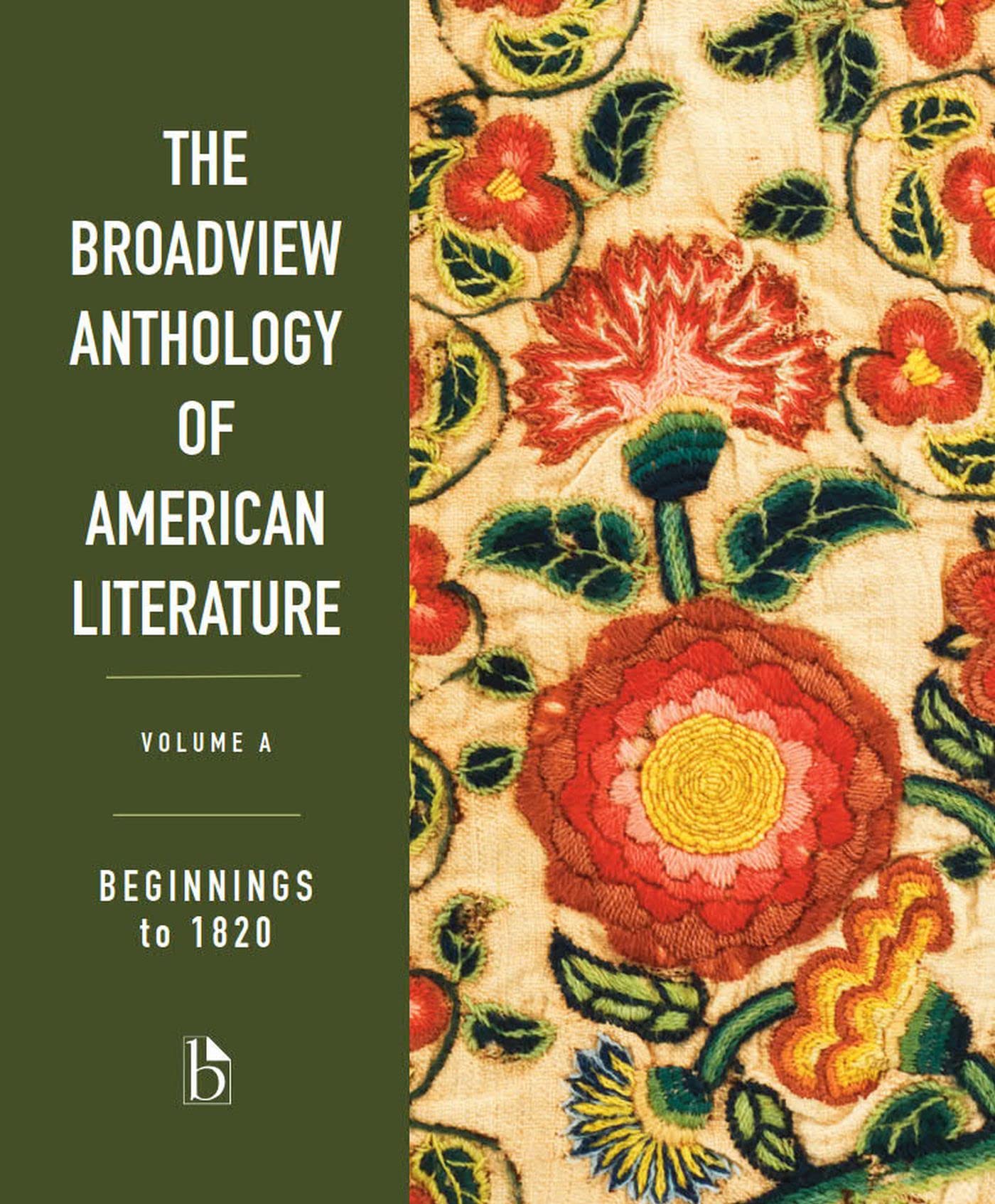 Cover of The Broadview Anthology of American Literature Volume A: Beginnings to 1820