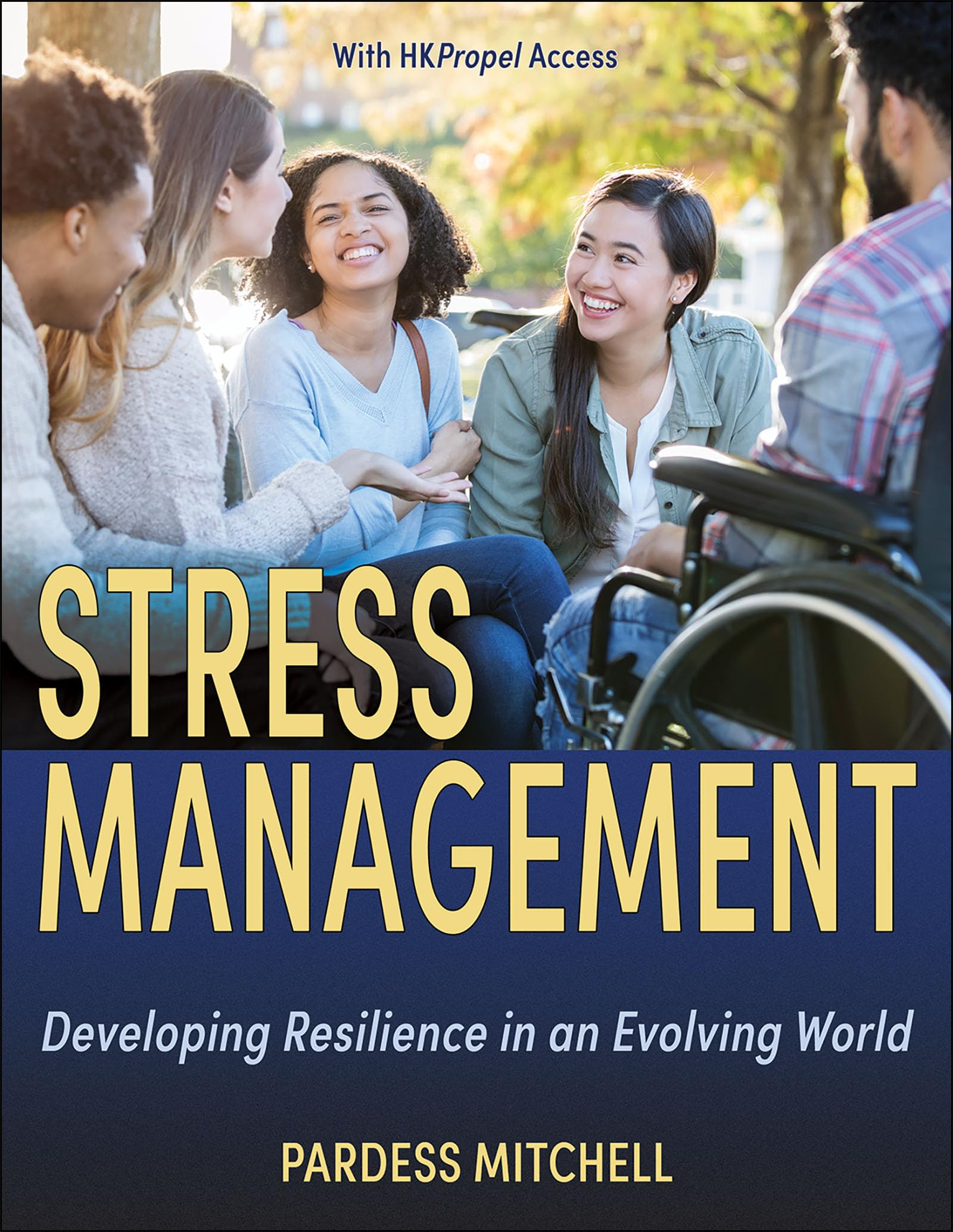 Cover of Stress Management: Developing Resilience in an Evolving World