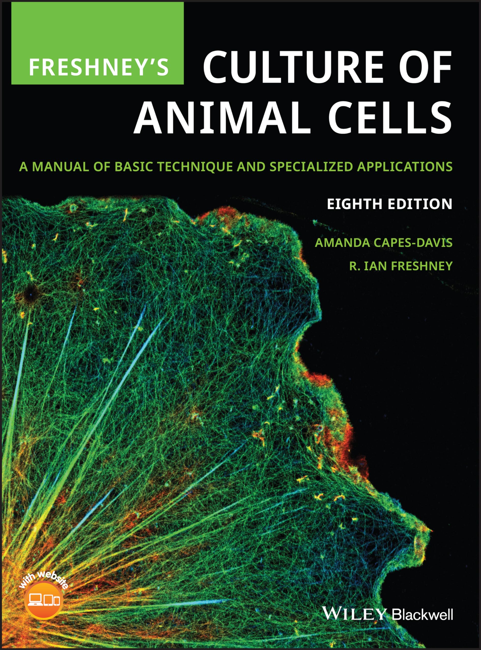 Cover of Freshney's Culture of Animal Cells: A Manual of Basic Technique and Specialized Applications