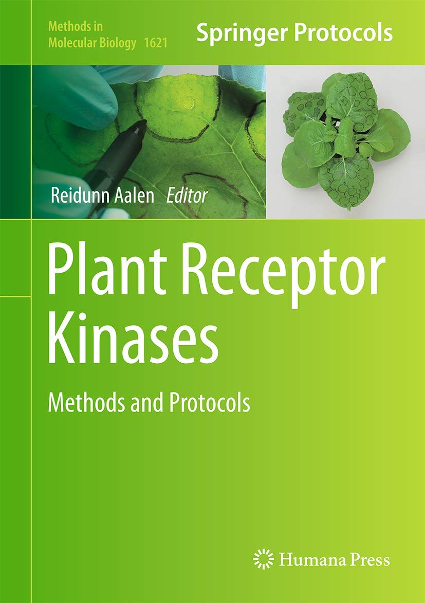 Cover of Plant Receptor Kinases: Methods and Protocols (Methods in Molecular Biology, 1621)