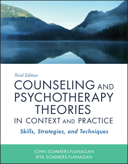 Cover of Counseling and Psychotherapy Theories in Context and Practice: Skills, Strategies, and Techniques
