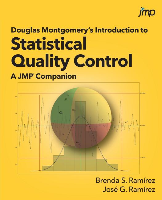 Cover of Douglas Montgomery's Introduction to Statistical Quality Control: A JMP Companion