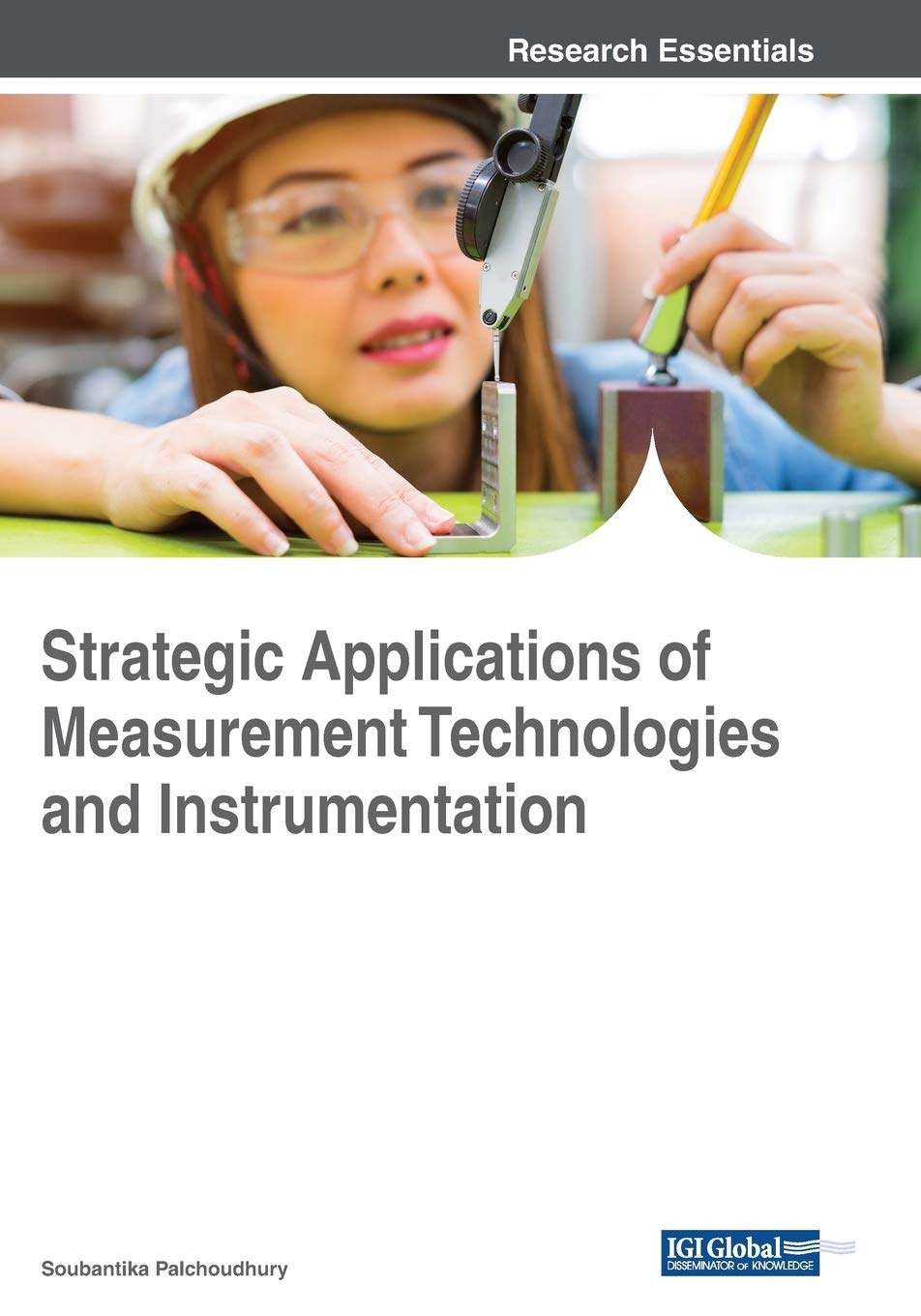 Cover of Strategic Applications of Measurement Technologies and Instrumentation