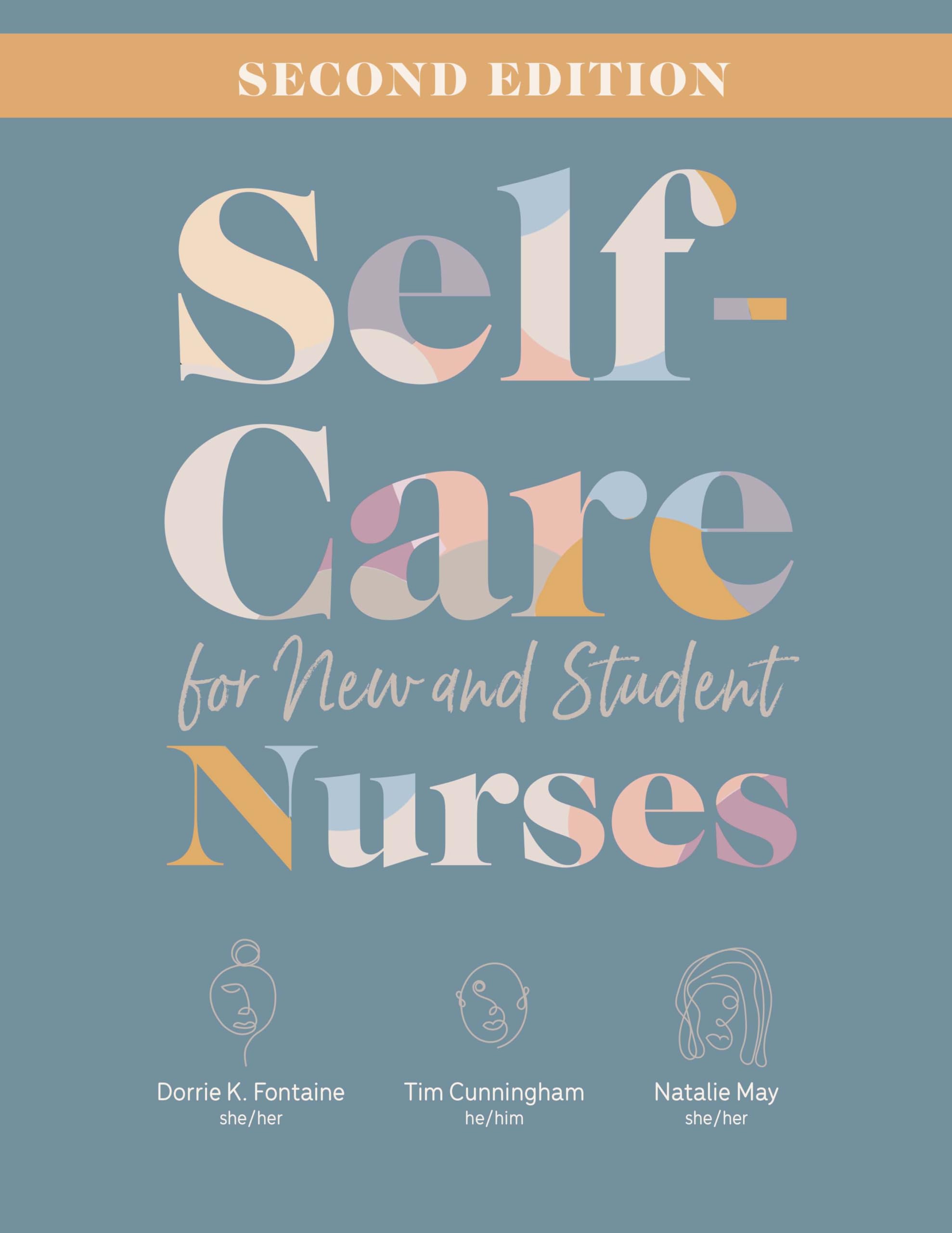 Cover of Self-Care for New and Student Nurses, Second Edition