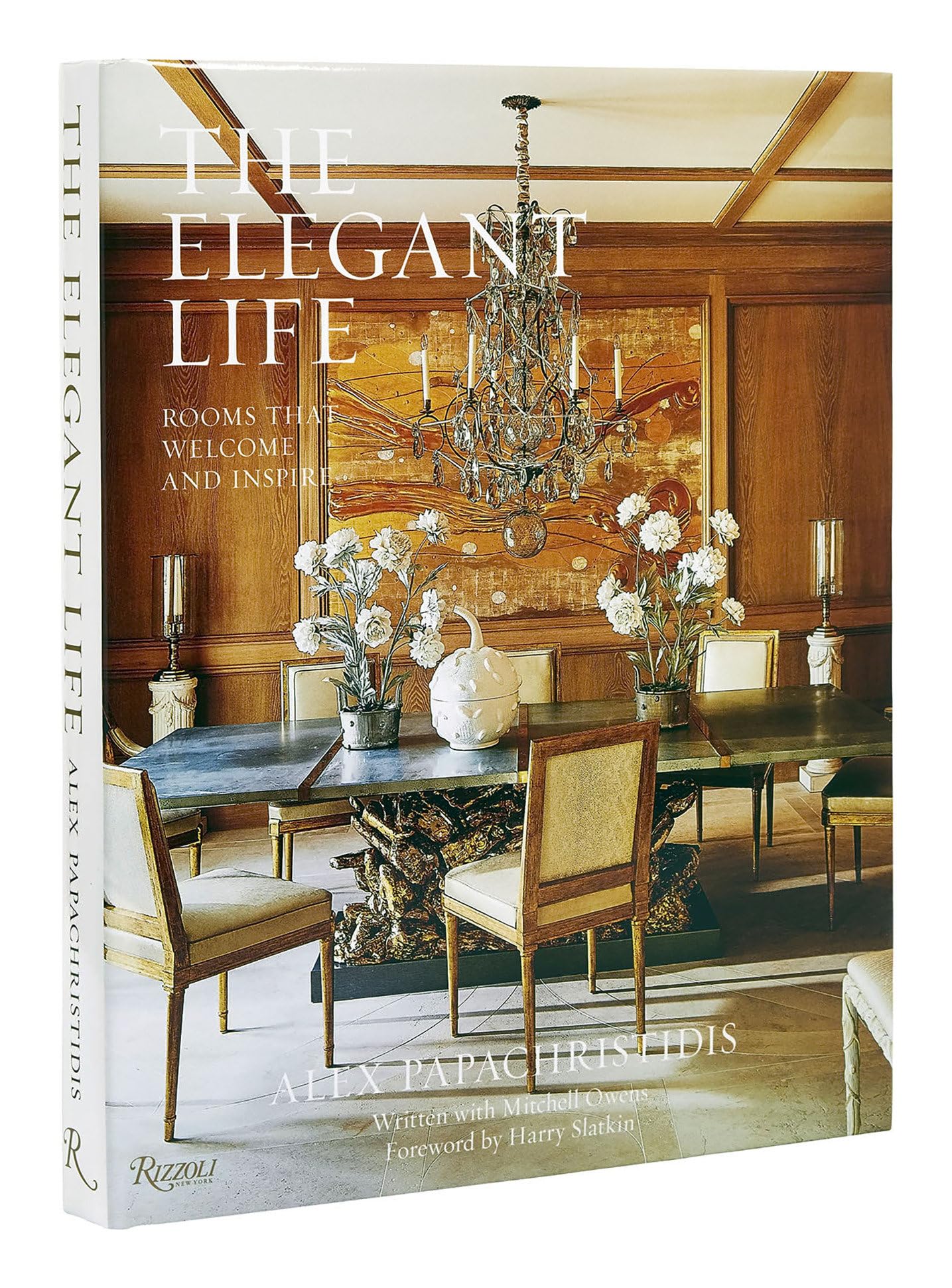 Cover of The Elegant Life: Rooms That Welcome and Inspire