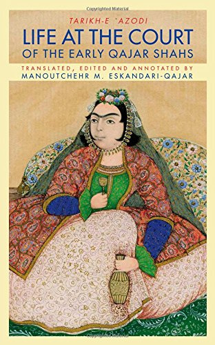 Cover of Life at the Court of the Early Qajar Shahs