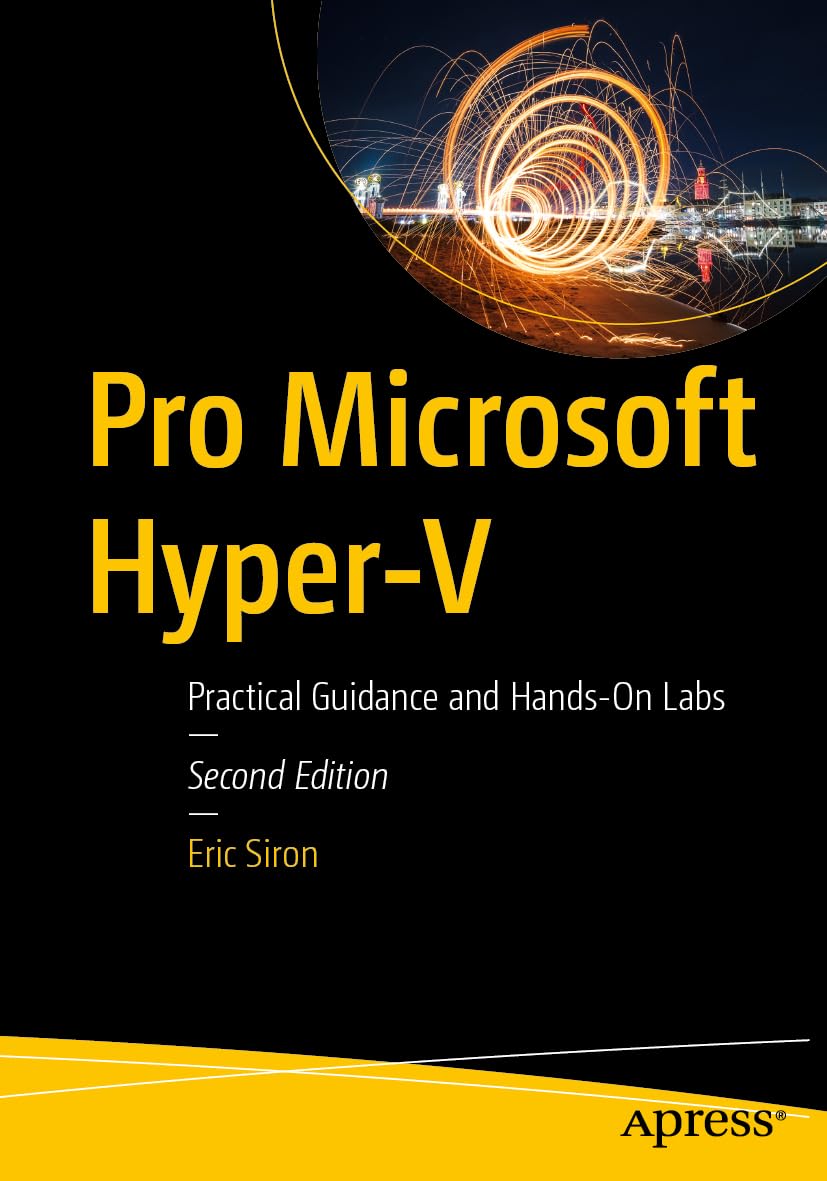 Cover of Pro Microsoft Hyper-V: Practical Guidance and Hands-On Labs