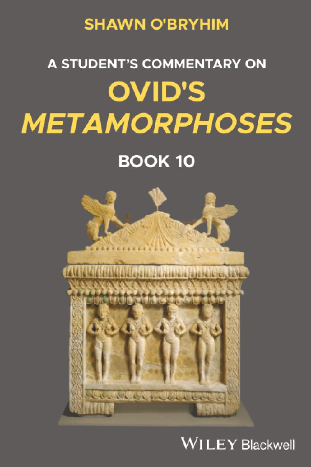 Cover of A Student's Commentary on Ovid's Metamorphoses, Book 10