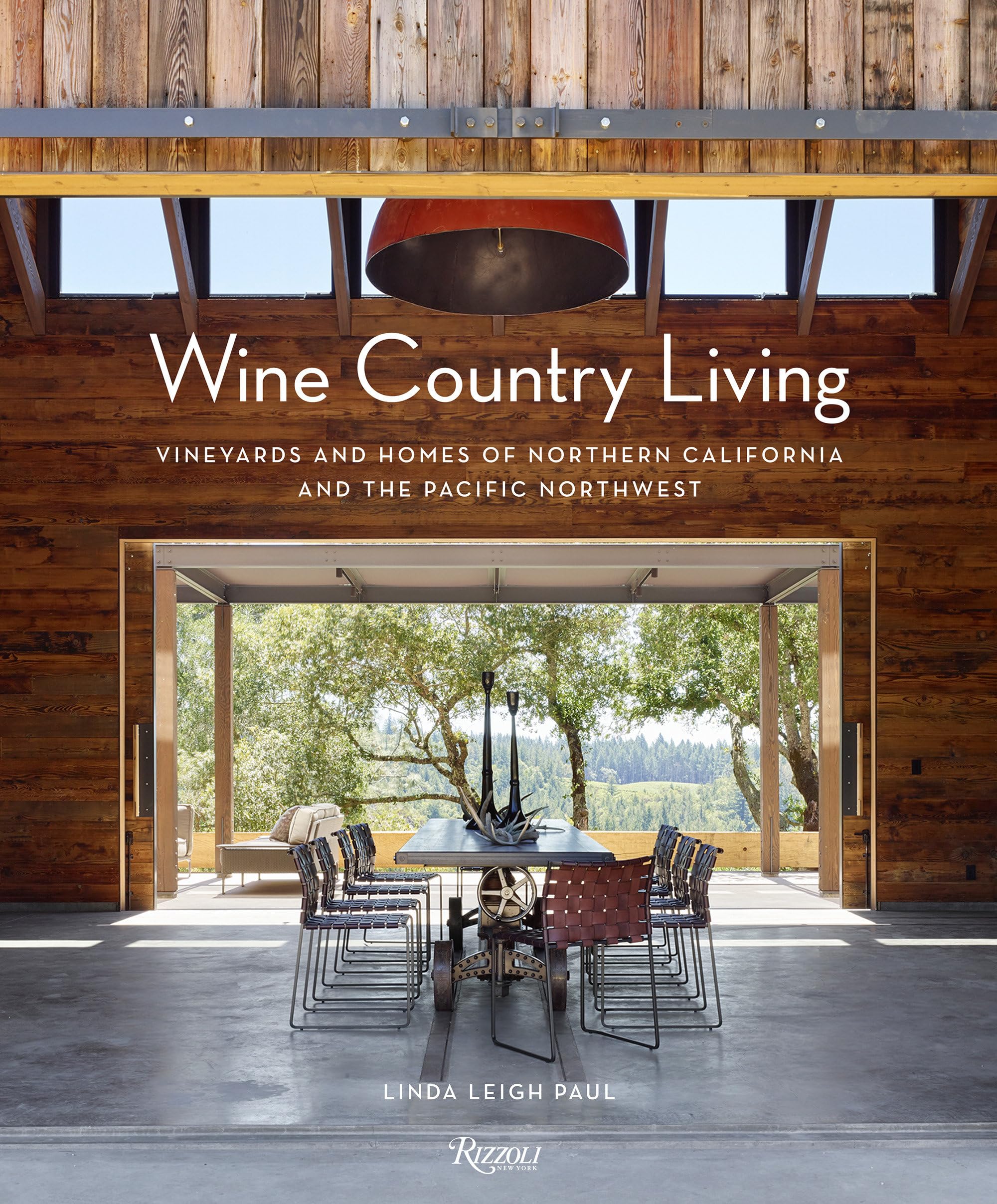Cover of Wine Country Living: Vineyards and Homes of Northern California and the Pacific Northwest