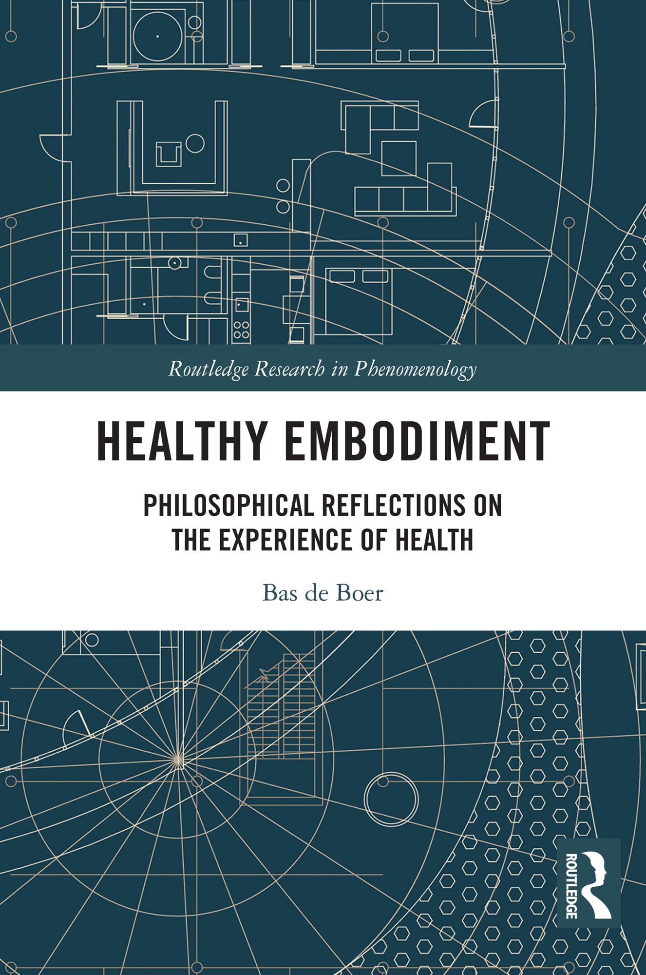 Cover of Healthy Embodiment (Routledge Research in Phenomenology)