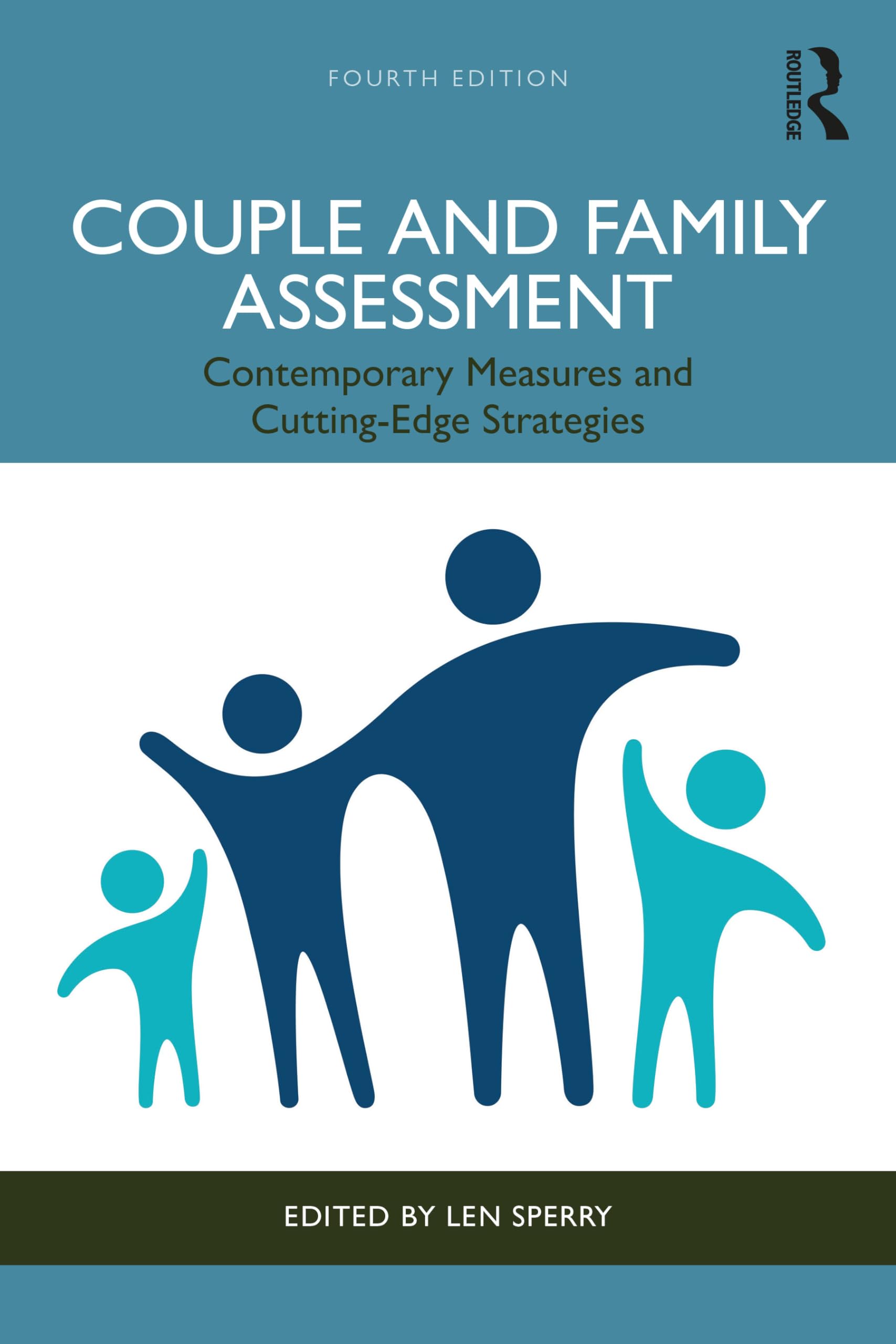Cover of Couple and Family Assessment: Contemporary Measures and Cutting-Edge Strategies