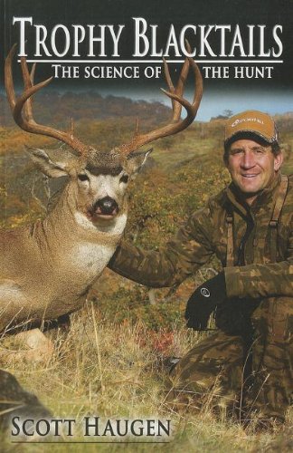 Cover of Trophy Blacktails: The Science of the Hunt