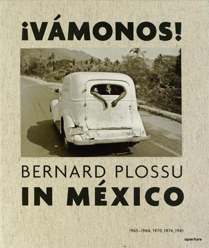Cover of ¡Vamonos! Bernard Plossu in Mexico