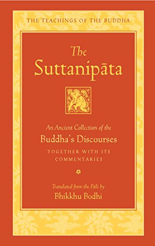 Cover of The Suttanipata: An Ancient Collection of the Buddha's Discourses Together with Its Commentaries