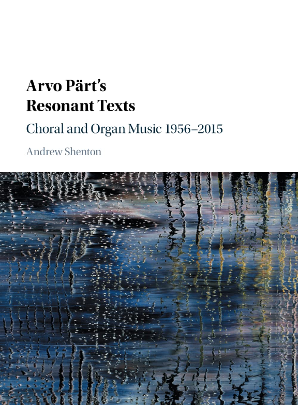 Cover of Arvo Pärt's Resonant Texts