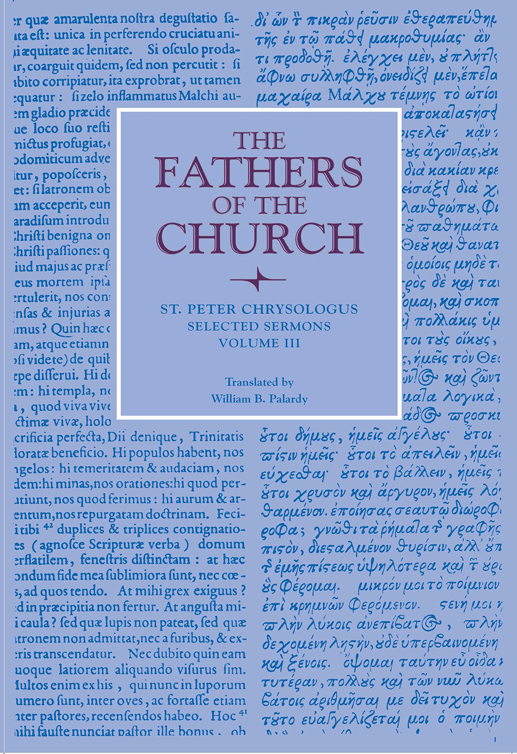 Cover of Selected Sermons, Volume 3 (Fathers of the Church Patristic Series)