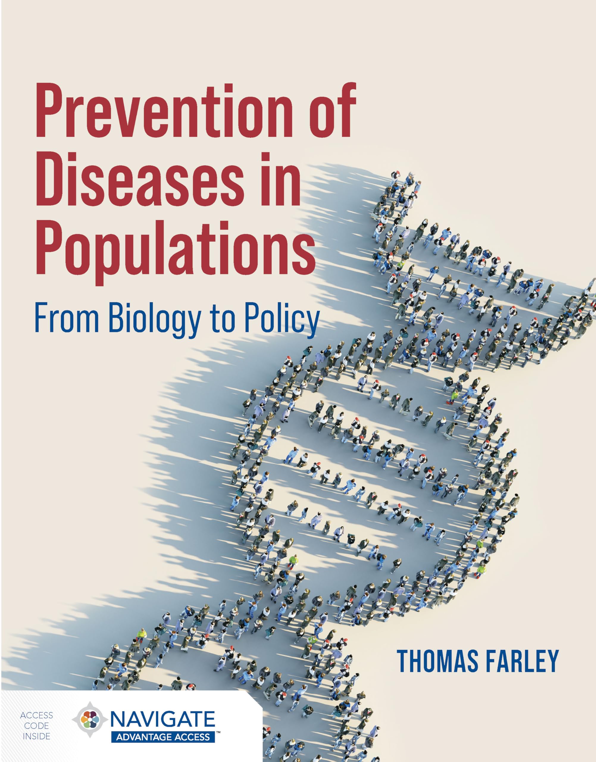 Cover of Prevention of Diseases in Populations: From Biology to Policy