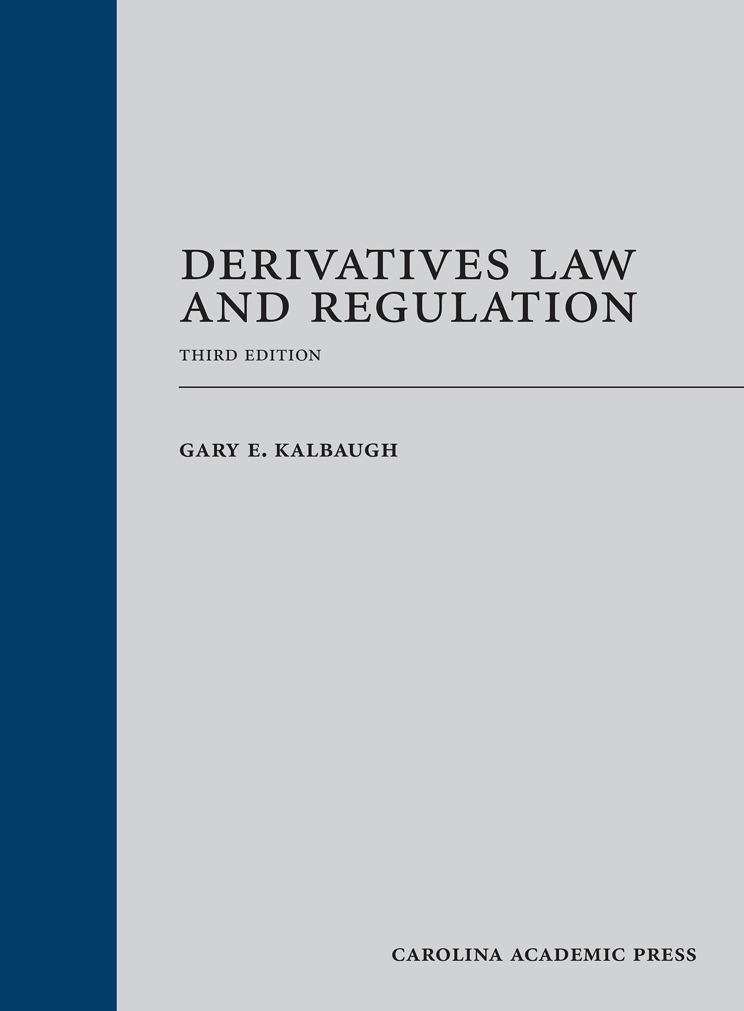 Cover of Derivatives Law and Regulation