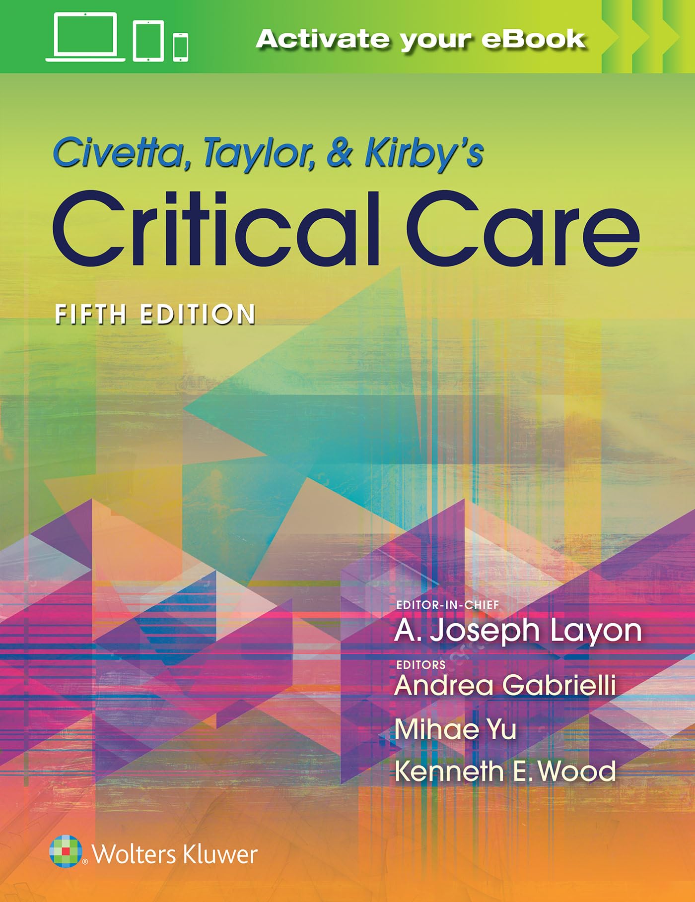 Cover of Civetta, Taylor, & Kirby's Critical Care Medicine
