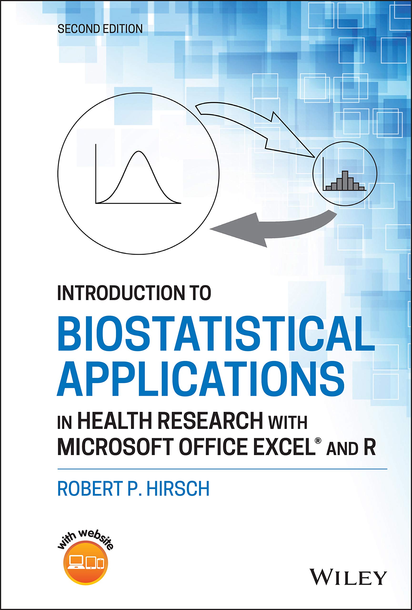 Cover of Introduction to Biostatistical Applications in Health Research with Microsoft Office Excel and R
