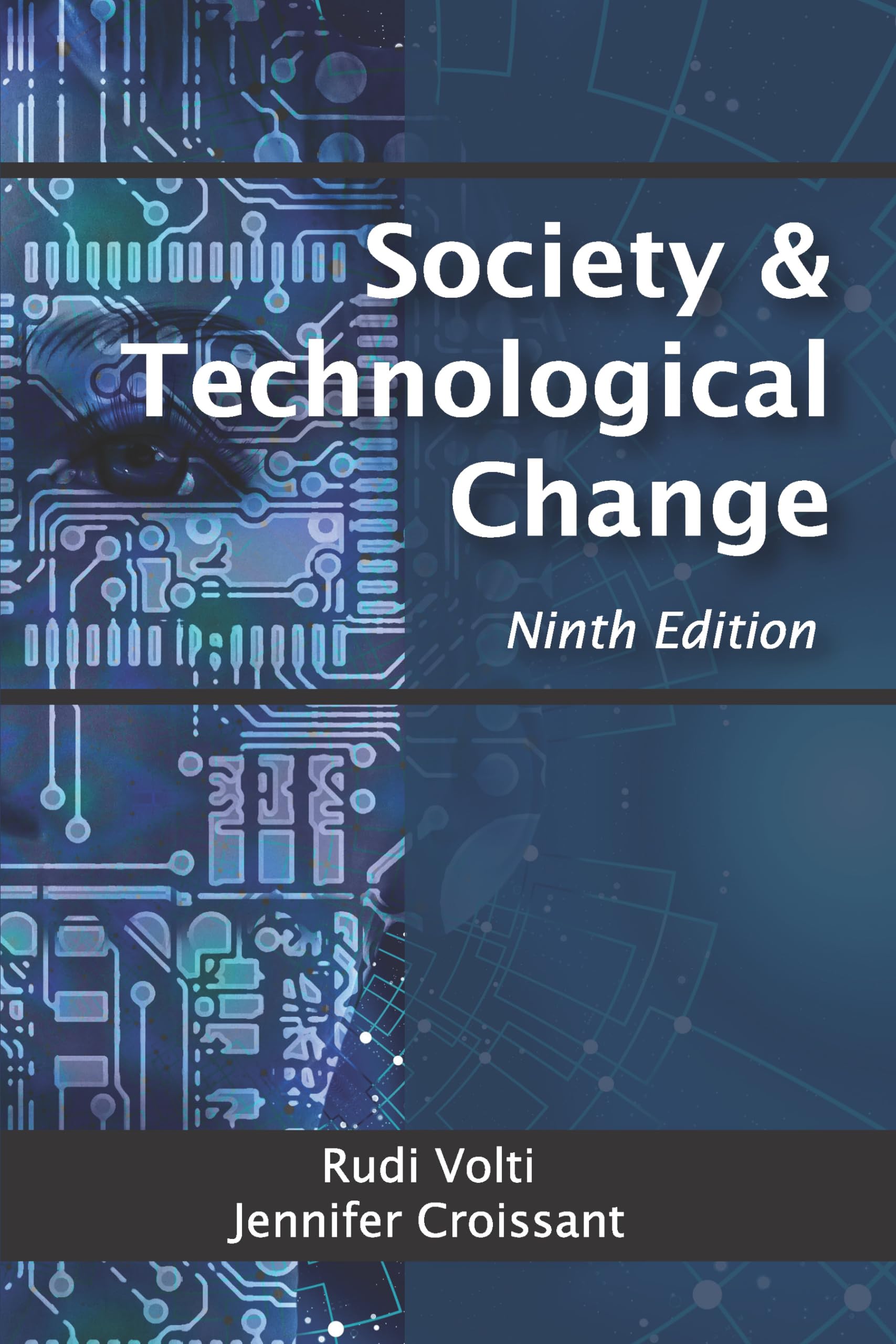 Cover of Society and Technological Change, Ninth Edition