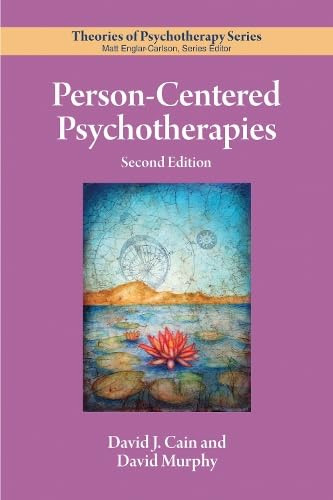 Cover of Person-Centered Psychotherapies (Theories of Psychotherapy Series)