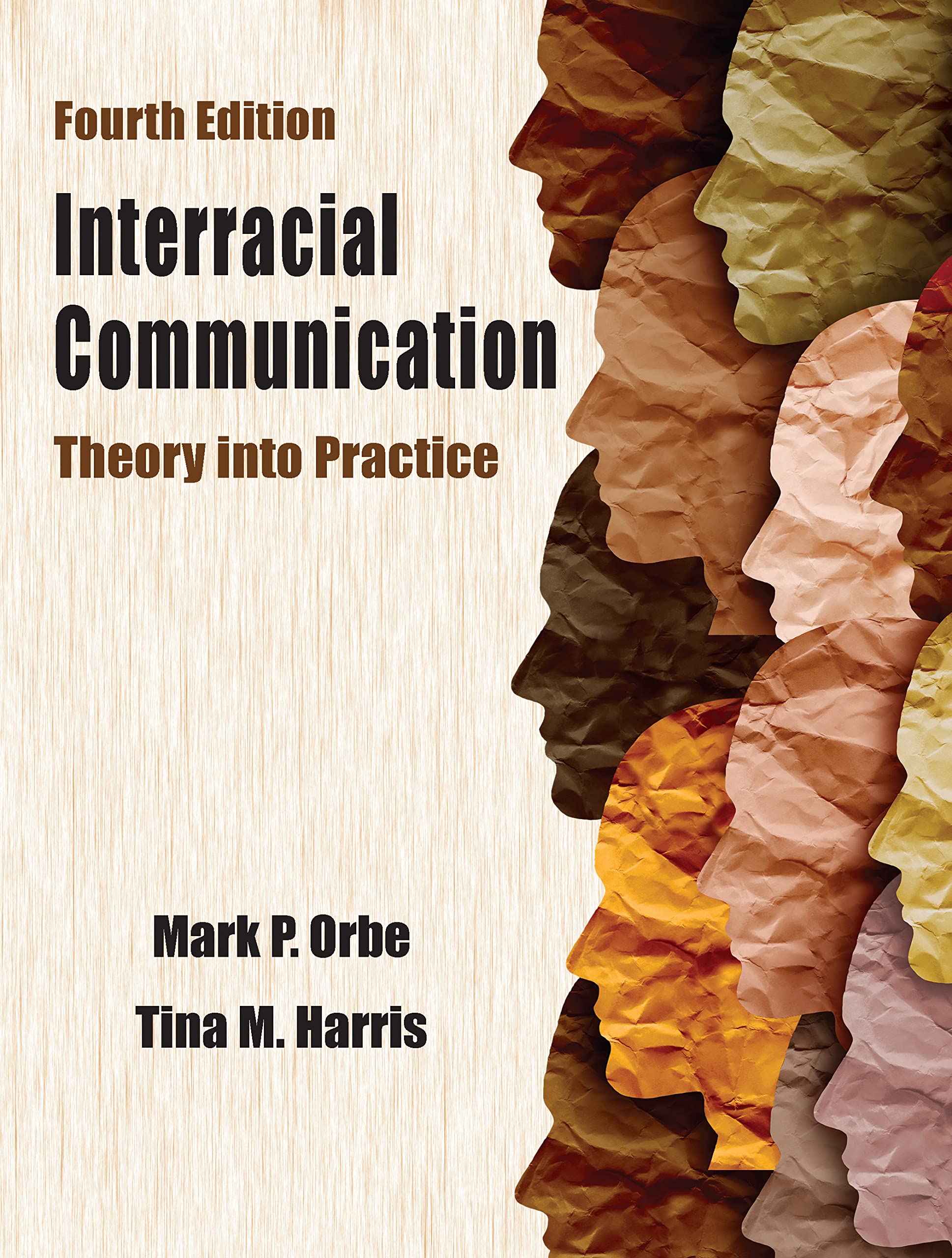 Cover of Interracial Communication: Theory into Practice