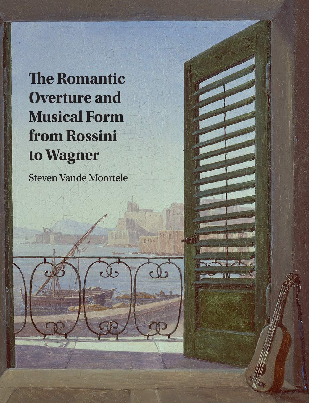 Cover of The Romantic Overture and Musical Form from Rossini to Wagner