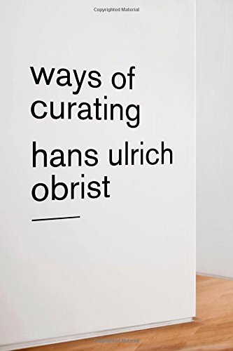 Cover of Ways of Curating