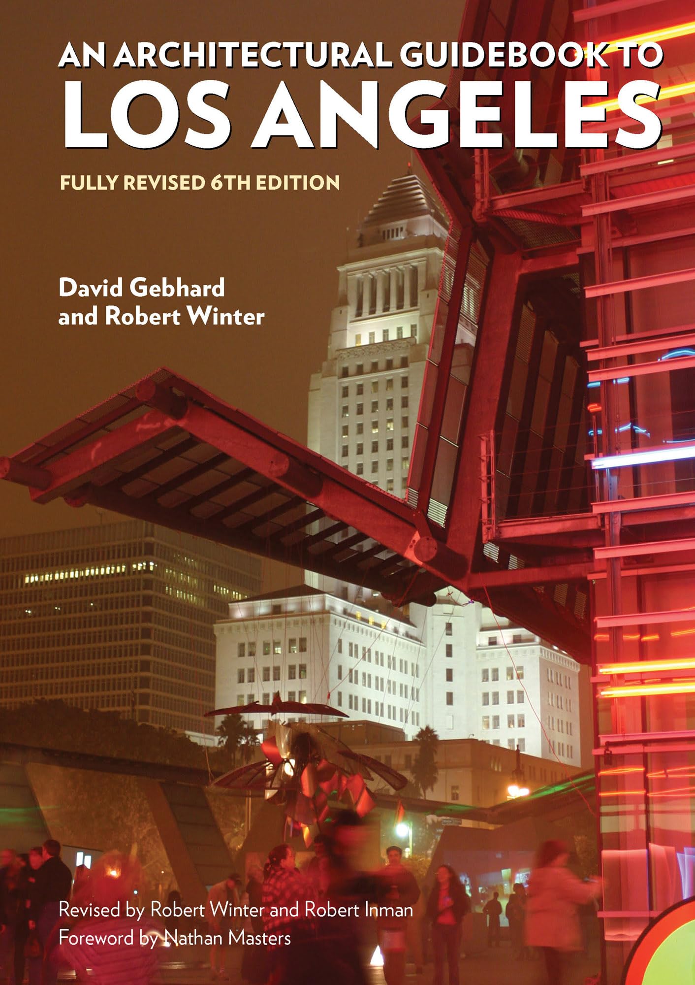 Cover of Architectural Guidebook to Los Angeles: Fully Revised 6th Edition