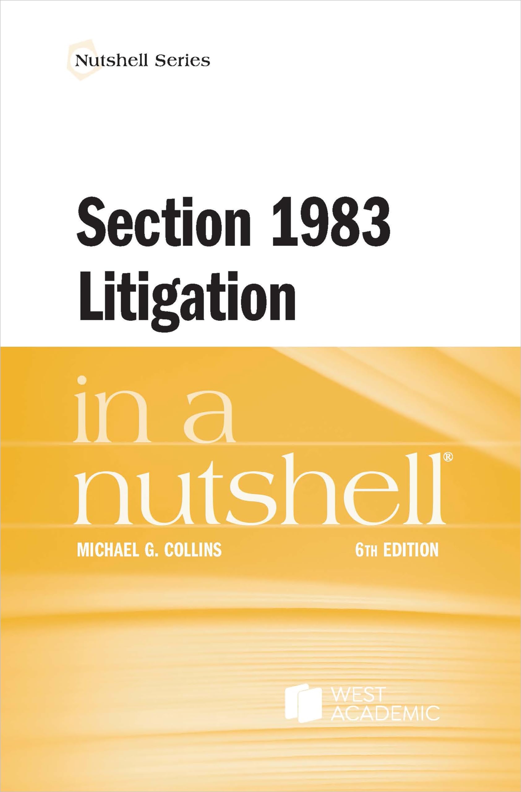 Cover of Section 1983 Litigation in a Nutshell