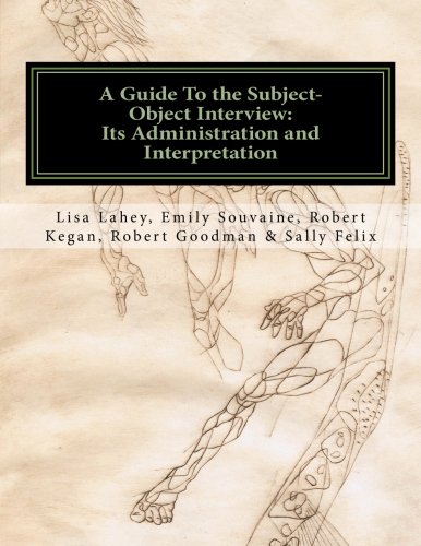 Cover of A Guide to the Subject-Object Interview: Its Administration and Interpretation
