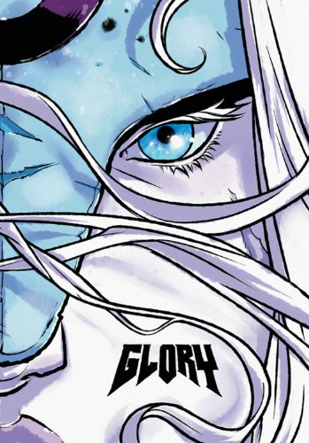 Cover of Glory: The Complete Saga