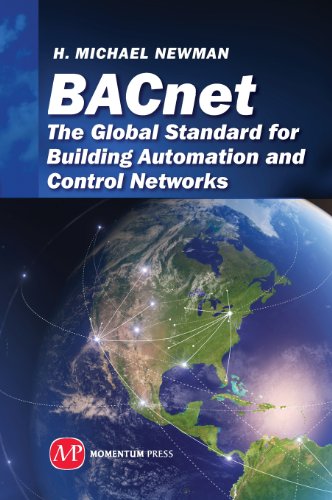 Cover of BACnet: The Global Standard for Building Automation and Control Networks