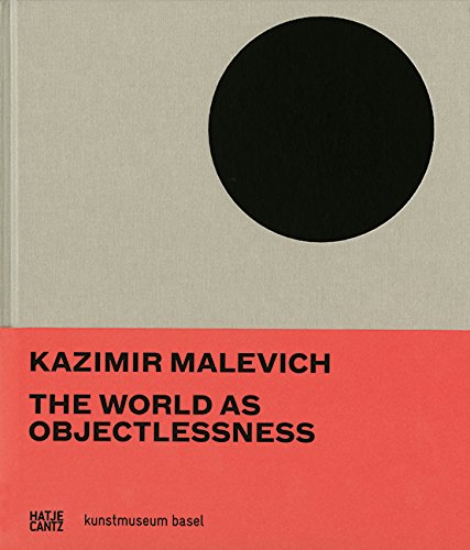 Cover of Kazimir Malevich: The World as Objectlessness