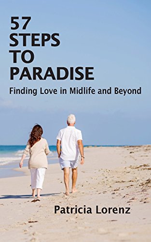 Cover of 57 Steps to Paradise: Finding Love in Midlife and Beyond