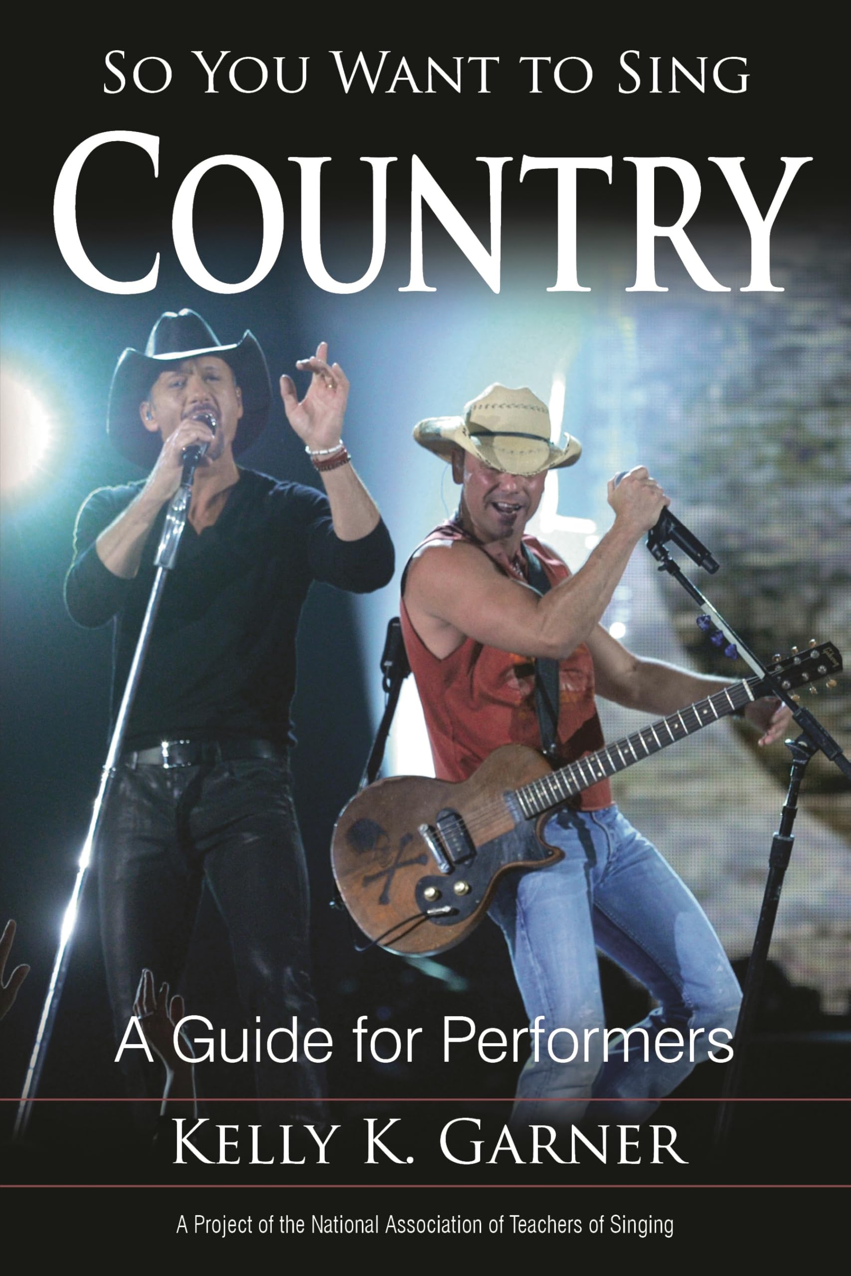 Cover of So You Want to Sing Country: A Guide for Performers