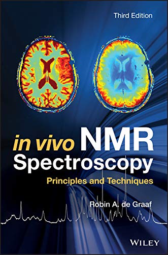 Cover of In Vivo NMR Spectroscopy: Principles and Techniques
