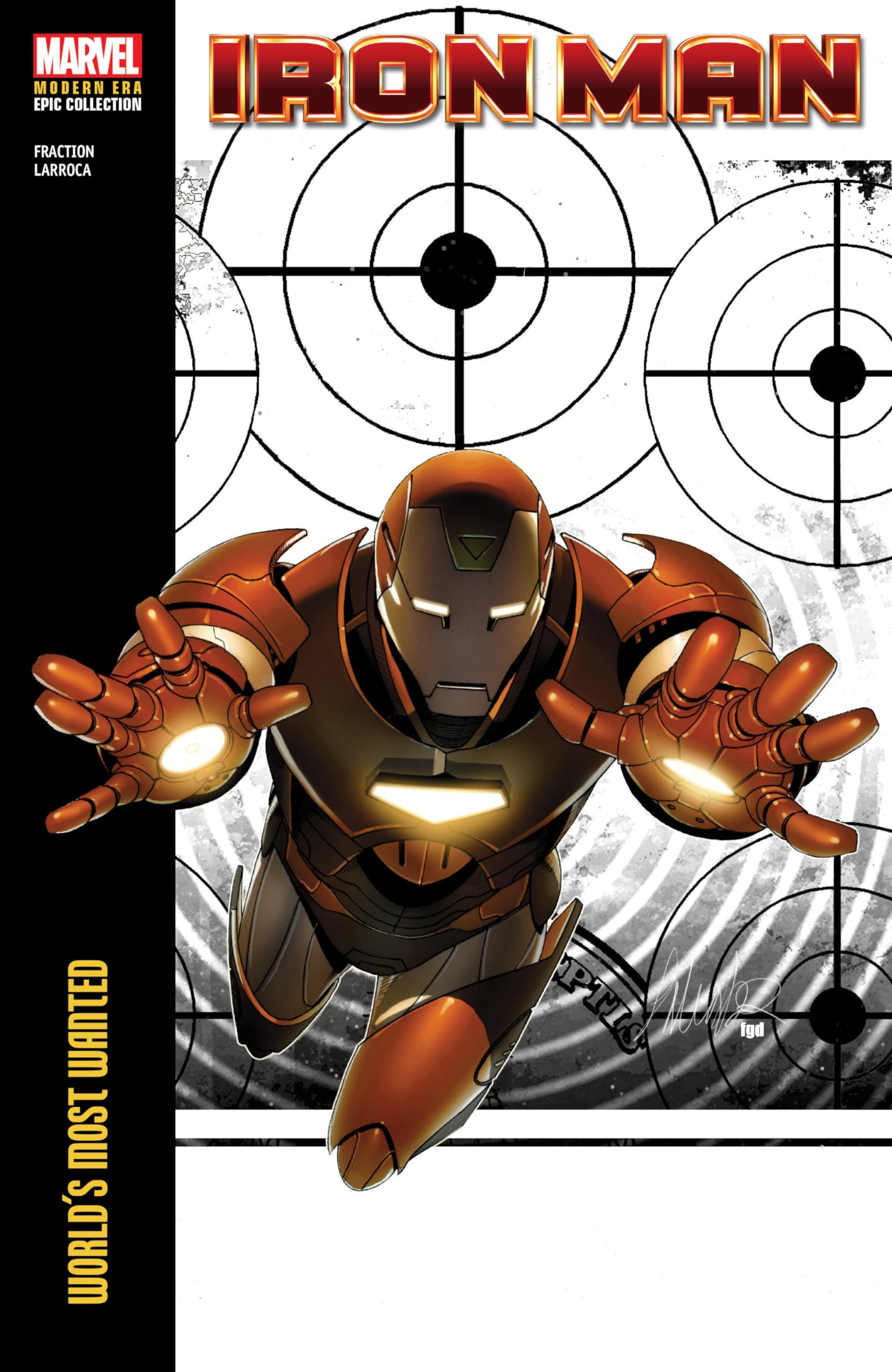 Cover of Iron Man Modern Era Epic Collection: World's Most Wanted