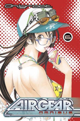 Cover of Air Gear Omnibus, Volume 6