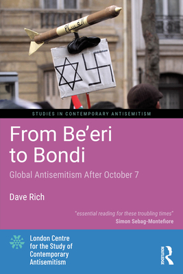 Cover of From Be'eri to Bondi: Global Antisemitism After October 7