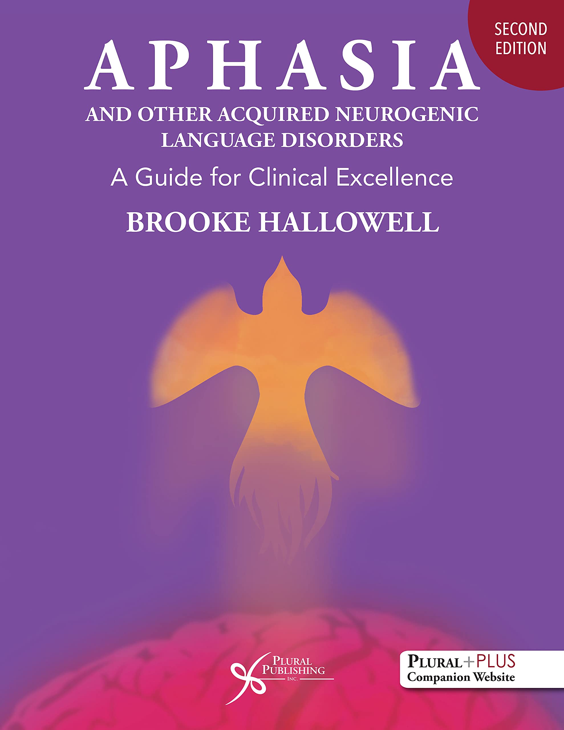 Cover of Aphasia and Other Acquired Neurogenic Language Disorders: A Guide for Clinical Excellence