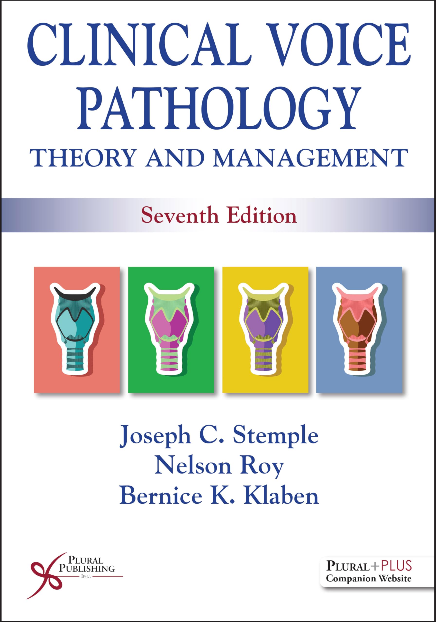 Cover of Clinical Voice Pathology: Theory and Management, Seventh Edition