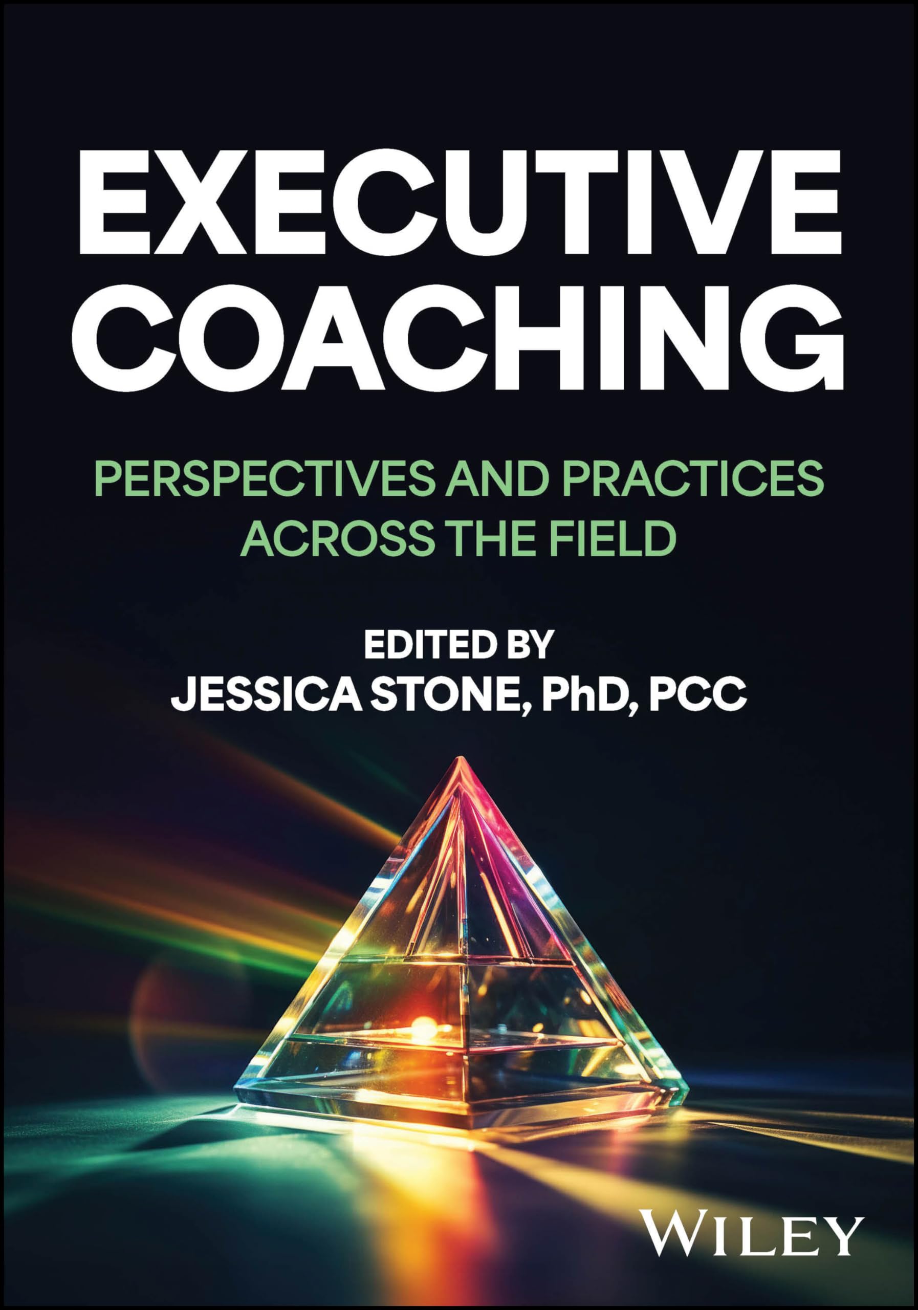 Cover of Executive Coaching: Perspectives and Practices Across the Field