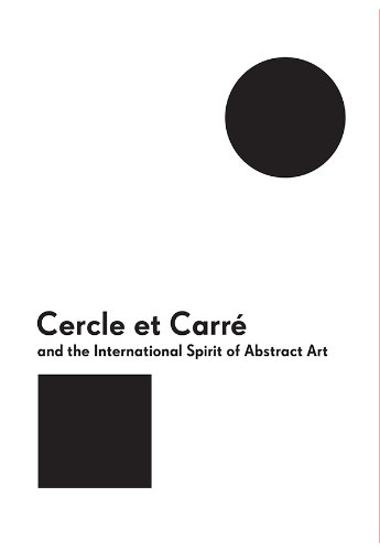 Cover of Cercle et Carré and the International Spirit of Abstract Art