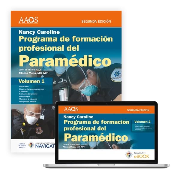 Cover of Programa de Formaci�n Profesional del Param�dico. Nancy Caroline. Volumen 1 Impreso, Volumen 2 Libro Electr�nico. En Espa�ol.