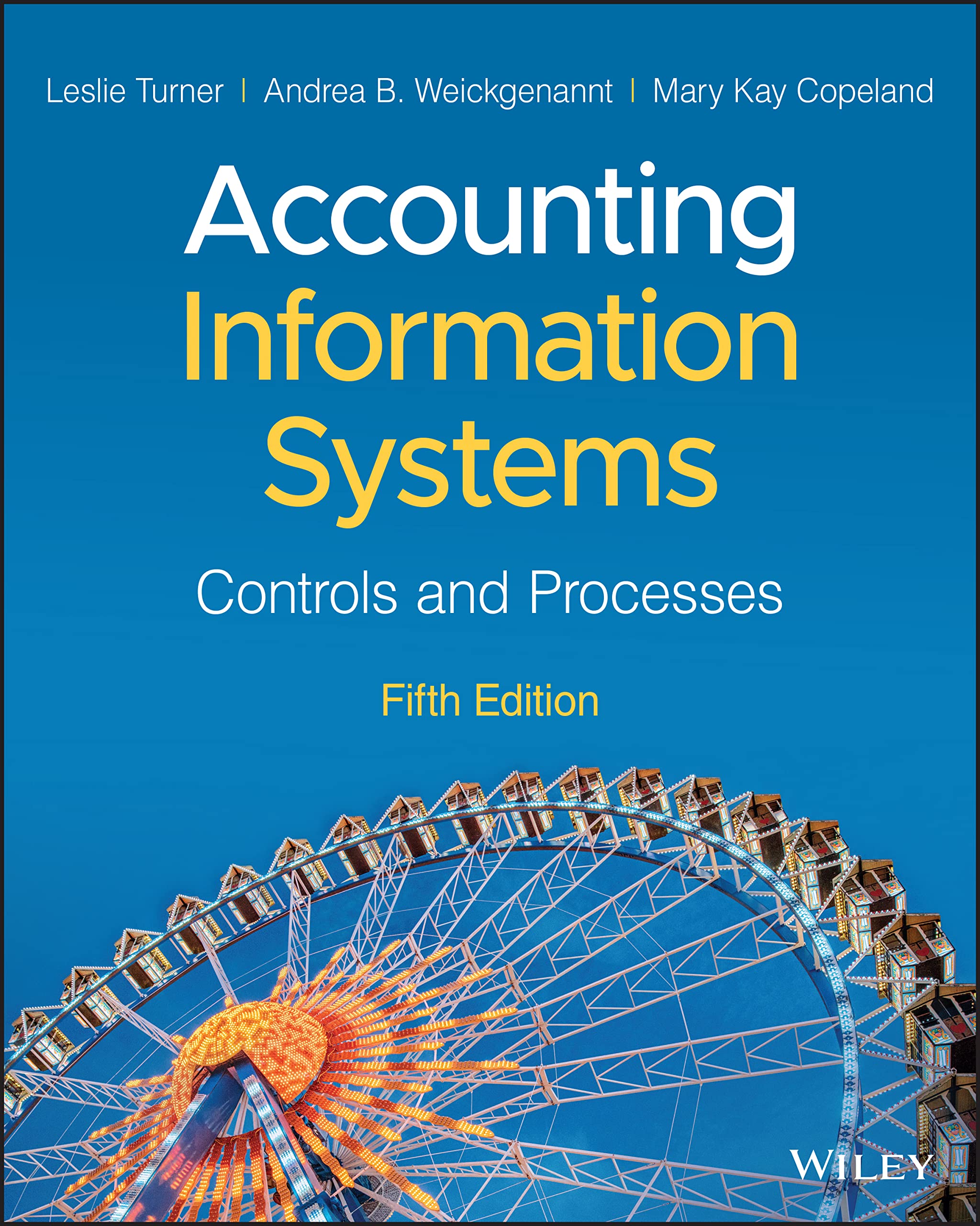Cover of Accounting Information Systems: Controls and Processes