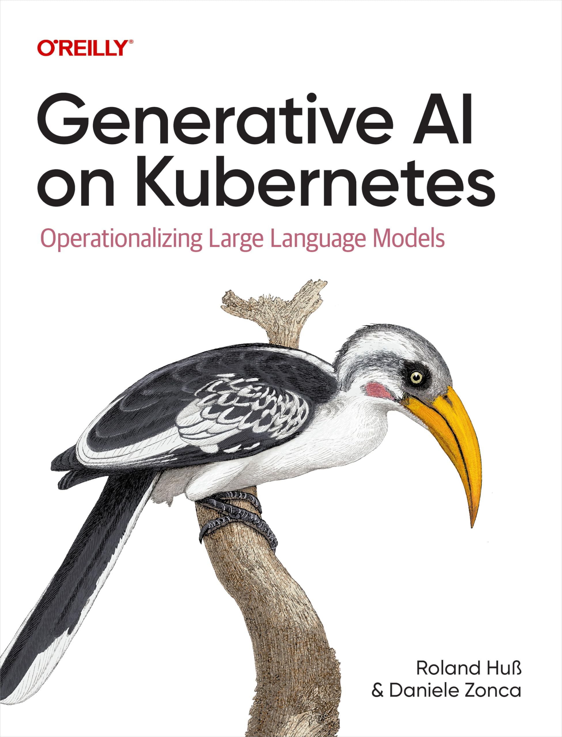Cover of Generative AI on Kubernetes: Operationalizing Large Language Models