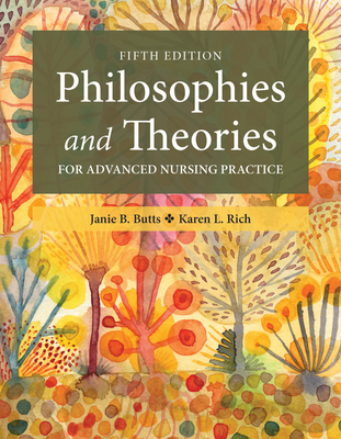 Cover of Philosophies and Theories for Advanced Nursing Practice