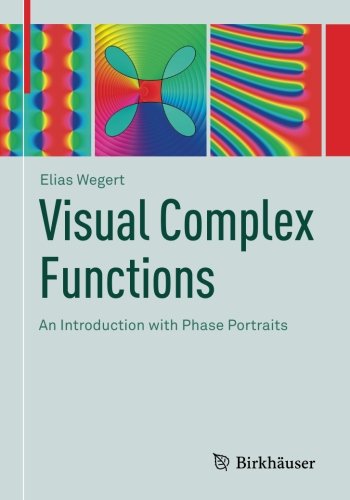 Cover of Visual Complex Functions: An Introduction with Phase Portraits